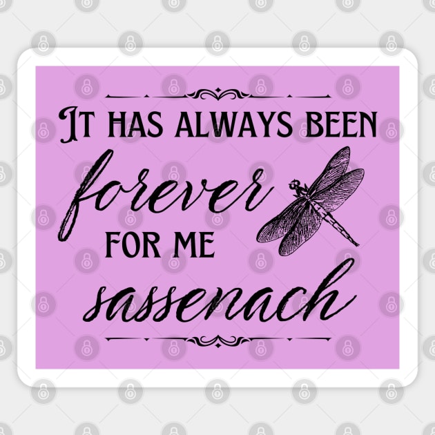 Forever For Me Sassenach Scottish Dragonfly Sticker by MalibuSun